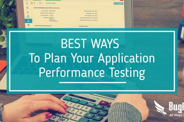 Best Ways For Application Performance Testing