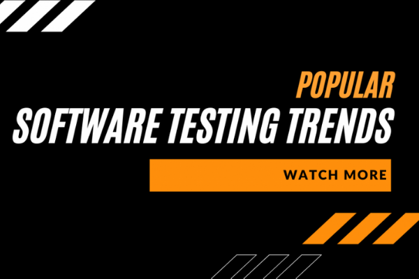 Latest Software Testing Trends For 2020 and Beyond