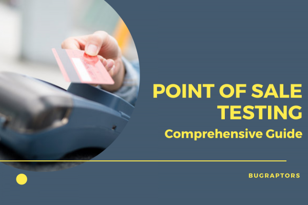 PoS Testing: Components, Testing Approach, And Challenges